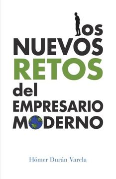 portada Los Nuevos Retos del Empresario Moderno (in Spanish)