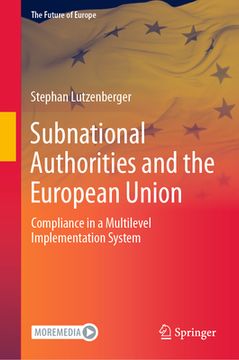 portada Subnational Authorities and the European Union: Compliance in a Multilevel Implementation System (en Inglés)