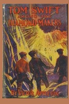 portada 7 tom Swift Among the Diamond Makers (Volume 7) (in English)