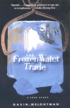 portada The Frozen Water Trade: A True Story (en Inglés)