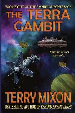 portada The Terra Gambit: Book 8 of The Empire of Bones Saga (en Inglés)