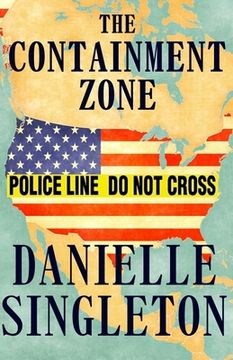 portada The Containment Zone (en Inglés)