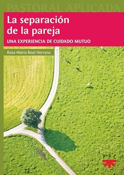 portada La Separación de la Pareja: Una Experiencia de Cuidado Mutuo