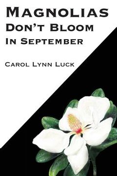 portada Magnolias Don't Bloom in September (en Inglés)