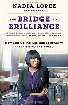 portada The Bridge to Brilliance: How one Woman and one Community are Inspiring the World (en Inglés)
