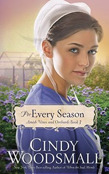 portada For Every Season: Book Three in the Amish Vines and Orchards Series (en Inglés)