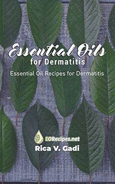 portada Essential Oils for Dermatitis: Essential oil Recipes for Dermatitis (en Inglés)