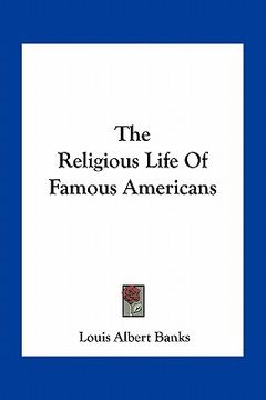 portada the religious life of famous americans (en Inglés)