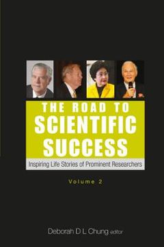 portada Road to Scientific Success, The: Inspiring Life Stories of Prominent Researchers (Volume 2) (en Inglés)