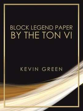 portada Block Legend Paper by the Ton Vi (en Inglés)