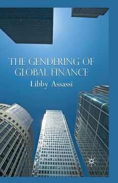 portada The Gendering of Global Finance (en Inglés)