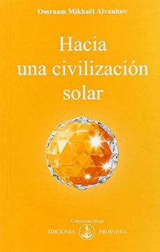 portada Hacia una Civilización Solar (in Spanish)