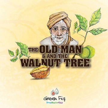 portada The Old Man And The Walnut Tree (in English)