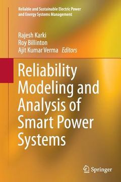 portada Reliability Modeling and Analysis of Smart Power Systems (en Inglés)