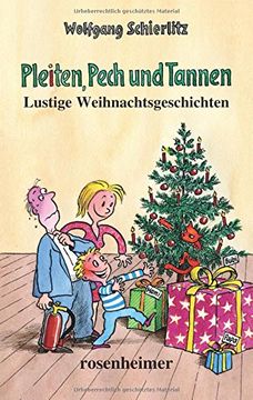 portada Pleiten, Pech und Tannen: Lustige Weihnachtsgeschichten (en Alemán)