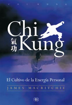 portada Chi Kung. El Cultivo de la Energia Personal
