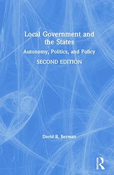 portada Local Government and the States: Autonomy, Politics, and Policy (en Inglés)