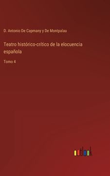 portada Teatro histórico-crítico de la elocuencia española: Tomo 4