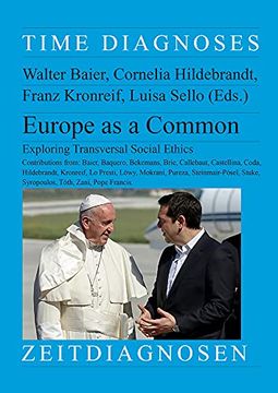 portada Europe as a Common Exploring Transversal Social Ethics Volume i