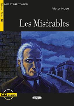 portada Les Misérables: Französische Lektüre für das 3. Und 4. Lernjahr. Buch + Audio-Cd (Lire et S'entrainer)