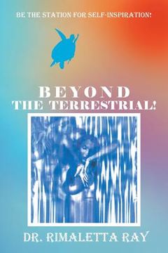 portada Beyond The Terrestrial! (en Inglés)