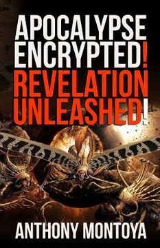 portada Apocalypse Encrypted! Revelation Unleashed! (en Inglés)