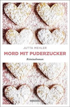 portada Mord mit Puderzucker: Kriminalroman (Thekla, Hilde, Wally) (en Alemán)