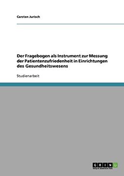 portada Messung der Patientenzufriedenheit in Einrichtungen des Gesundheitswesens durch Fragebogen (German Edition)