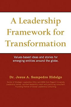 portada A Leadership Framework for Transformation (en Inglés)