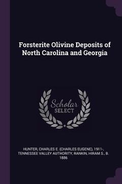 portada Forsterite Olivine Deposits of North Carolina and Georgia (en Inglés)