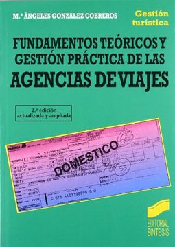 portada Fundamentos Teã³ricos Y Gestiã³n Prã¡ctica De Las Agencias De Viajes (in Spanish)