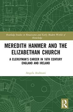 portada Meredith Hanmer and the Elizabethan Church (Routledge Studies in Renaissance and Early Modern Worlds of Knowledge) 