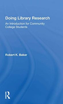 portada Doing Library Research: An Introduction for Community College Students (en Inglés)