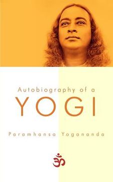 portada Autobiography of a Yogi 