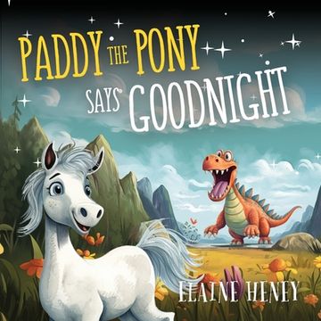 portada Paddy the Pony Says Goodnight (en Inglés)