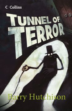 portada Tunnel of Terror. By Barry Hutchison (en Inglés)