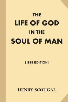 portada The Life of God in the Soul of Man [1868 Edition] (in English)