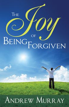 portada the joy of being forgiven (in English)