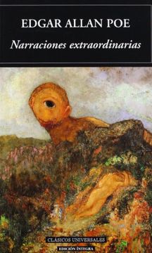 narraciones extraordinarias/ the extraordinary narrative