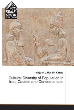 portada Cultural Diversity of Population in Iraq: Causes and Consequences (en Inglés)