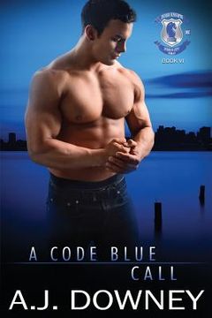 portada A Code Blue Call: Indigo Knights MC Book VI (in English)