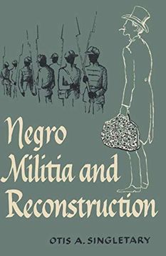 portada Negro Militia and Reconstruction (in English)