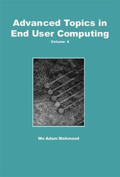 portada advanced topics in end user computing, volume 4 (en Inglés)