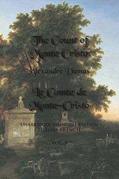 portada The Count of Monte Cristo: Unabridged Bilingual Edition: English-French: Volume 3 (en Inglés)