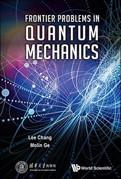 portada Frontier Problems in Quantum Mechanics (Quantum Mechanics and Quantum) 