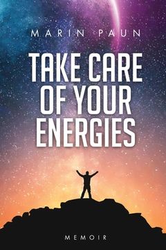 portada Take care of your energies: Memoir