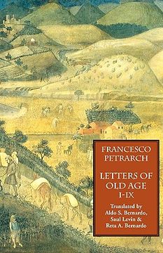 portada letters of old age (rerum senilium libri) volume 1, books i-ix