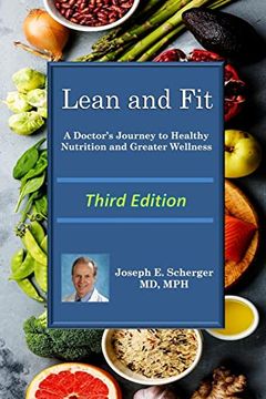 portada Lean and Fit: A Doctor's Journey to Healthy Nutrition and Greater Wellness (en Inglés)