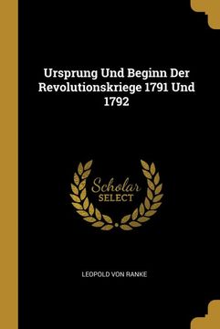 portada Ursprung und Beginn der Revolutionskriege 1791 und 1792 (in German)