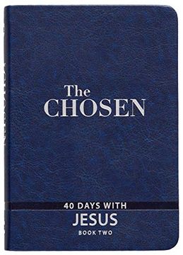 portada The Chosen: Book two - 40 Days With Jesus: 40 Days With Jesus: (en Inglés)